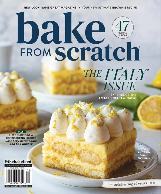 Bake from Scratch JanuaryFebruary 2025 Collection Of Magazines In