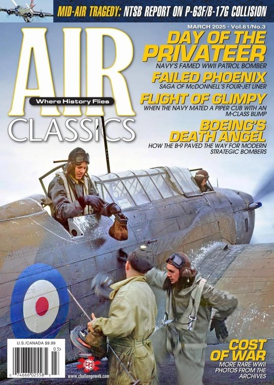 Air Classics Where History Flies! - March 2025