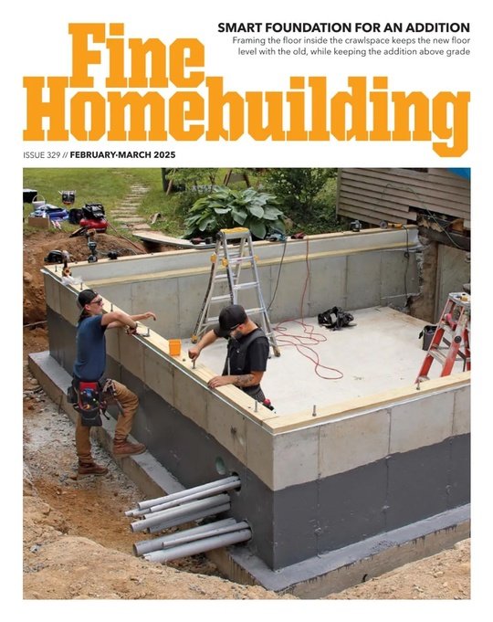 Fine Homebuilding - February-March 2025 - Collection Of Magazines In ...