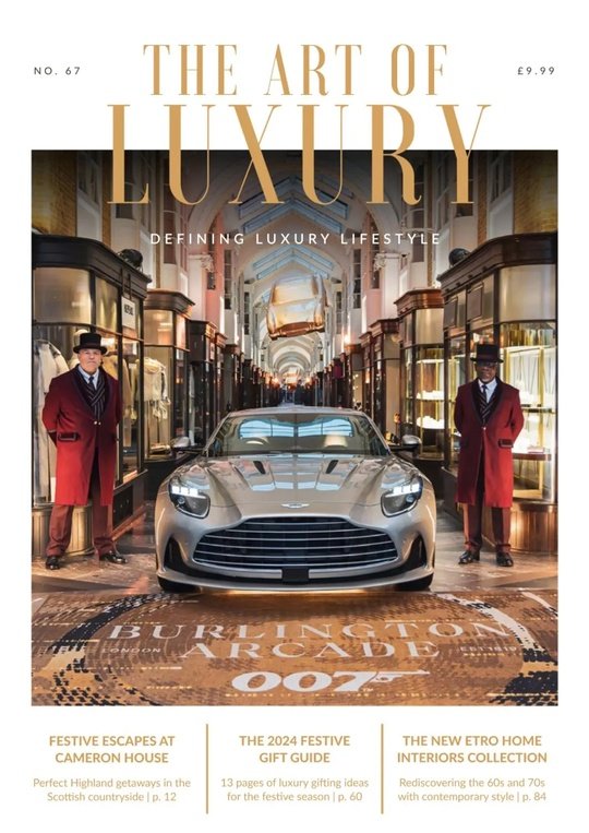 The Art of Luxury - Issue 67 2024