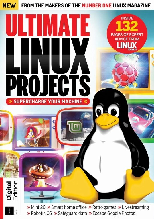 Ultimate Linux Projects - 4th Edition - 9 January 2025