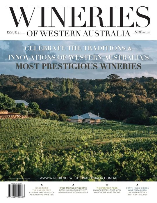 Wineries of Western Australia - Issue 2 2025