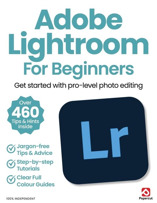 Adobe Lightroom For Beginners - February 2025