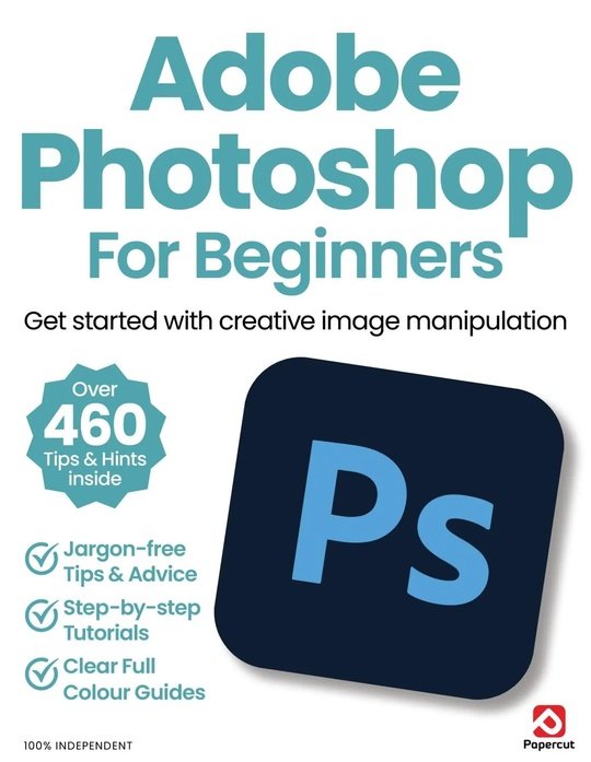 Adobe Photoshop for Beginners - February 2025