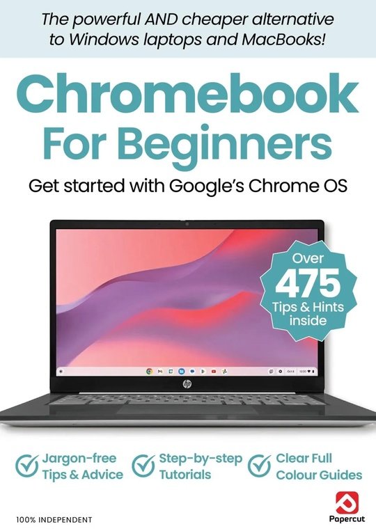 Chromebook For Beginners - February 2025