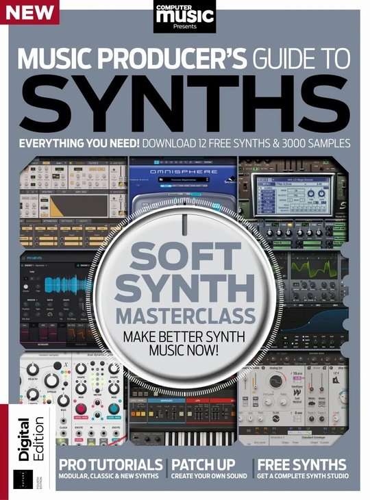 Computer Music Presents - Music Producer's Guide to Synths - 4th Edition - 20 February 2025