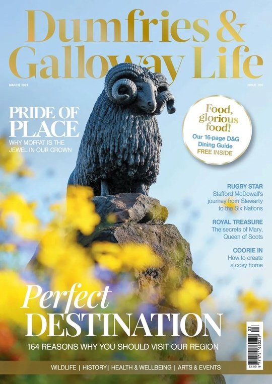 Dumfries & Galloway Life - March 2025