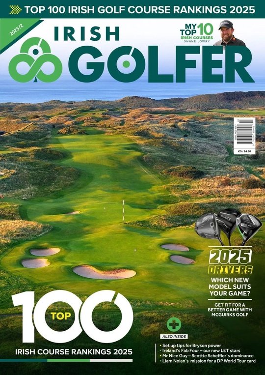 The Irish Golfer Magazine - 21 February 2025