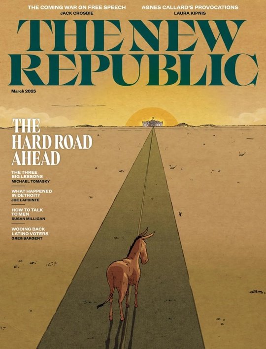 The New Republic - March 2025