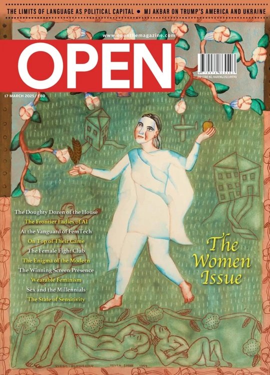 Open Magazine - 17 March 2025