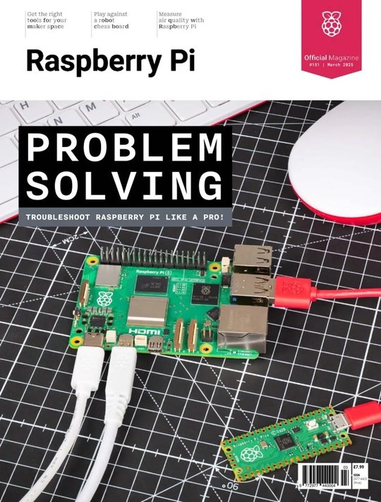 Raspberry Pi - Issue 151 2025