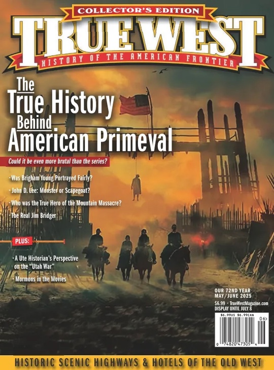 True West Magazine - May-June 2025